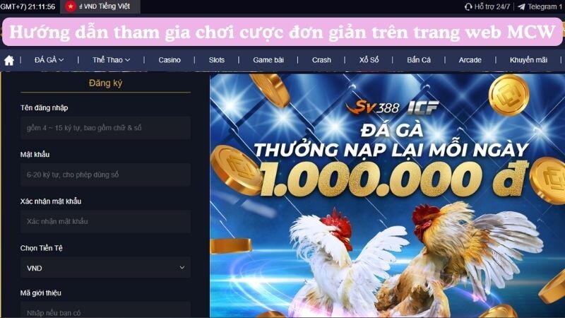 Hướng dẫn tham gia chơi cược đơn giản trên trang web MCW